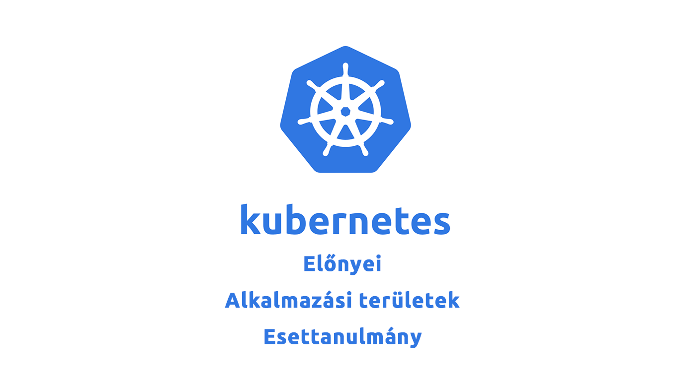 Kubernetes (K8s) alapok